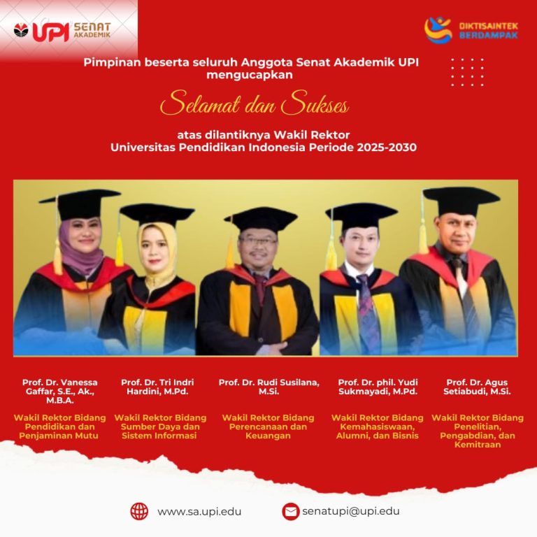 Selamat atas Pelantikan Wakil Rektor Universitas Pendidikan Indonesia Periode 2025-2030